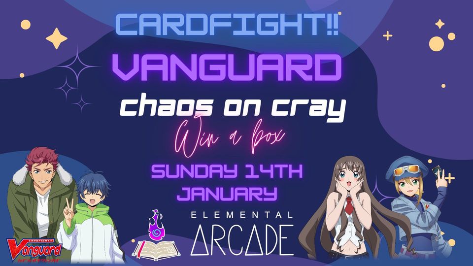Cardfight!! Vanguard - Chaos on Cray WIN-A-BOX - 14th January