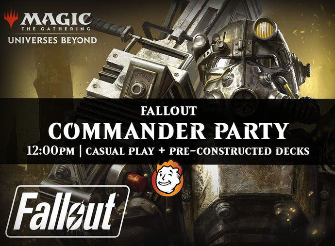 Magic: The Gathering | Fallout Commander Launch Party