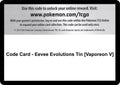 Code Card - Eevee Evolutions Tin [Vaporeon V]