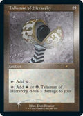 Talisman of Hierarchy (Retro Frame) (Foil Etched)