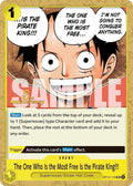 The One Who Is the Most Free Is the Pirate King!!!
