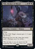 Vilis, Broker of Blood