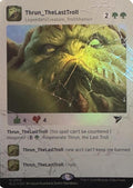 Thrun, the Last Troll (Rainbow Foil)