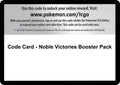 Code Card - Noble Victories Booster Pack