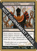 Patriarch's Bidding - 2003 Peer Kroger (ONS) (SB)