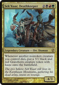 Sek'Kuar, Deathkeeper (Commander 2013)