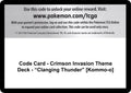 Code Card - Crimson Invasion Theme Deck - "Clanging Thunder" [Kommo-o]