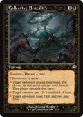 Collective Brutality (Retro Frame)