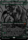 Zopandrel, Hunger Dominus (Oil Slick Raised Foil)