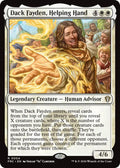 Dack Fayden, Helping Hand