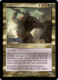 Borborygmos Enraged (Retro Frame) (Serial Numbered)