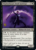 Shadowheart, Dark Justiciar