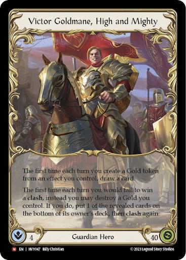 Victor Goldmane, High and Mighty