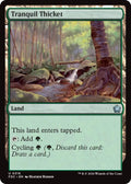 Tranquil Thicket [Commander: Foundations]
