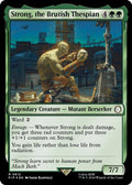 Strong, the Brutish Thespian (Surge Foil)