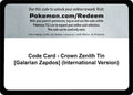 Code Card - Crown Zenith Tin [Galarian Zapdos] (International Version)