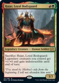 Hajar, Loyal Bodyguard