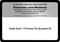 Code Card - V Forces Tin [Lucario V]