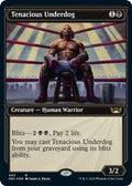 Tenacious Underdog (Showcase) (Foil Etched)