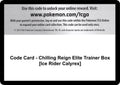 Code Card - Chilling Reign Elite Trainer Box [Ice Rider Calyrex]