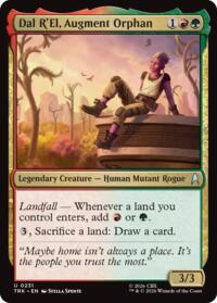 Dal R'El, Augment Orphan