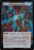 Kneel Before My Legions (Full Art)
