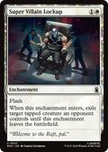 Super Villain Lockup