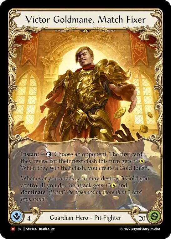 Victor Goldmane, Match Fixer