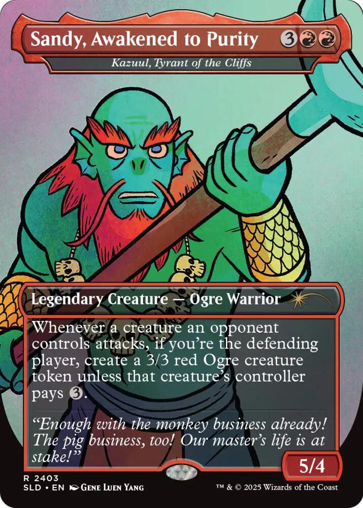 Sandy, Awakened to Purity - Kazuul, Tyrant of the Cliffs [Secret Lair Drop Series]