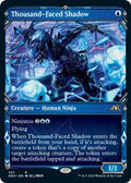 Thousand-Faced Shadow (Showcase)