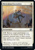 Meticulous Excavation