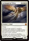 Archangel of Tithes [Commander: Foundations]