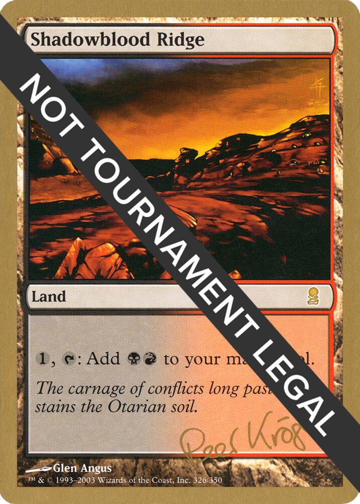 Shadowblood Ridge - 2003 Peer Kroger (ODY)