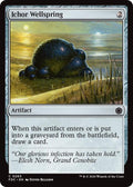 Ichor Wellspring [Commander: Foundations]
