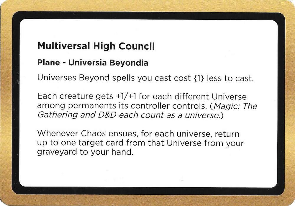 Multiversal High Council (Black Lotus Unknown Planechase)