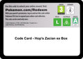 Code Card - Hop's Zacian ex Box [Miscellaneous Cards & Products]