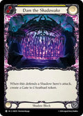 Dam the Shadowake (Yellow) [Usurp the Shadow Throne]