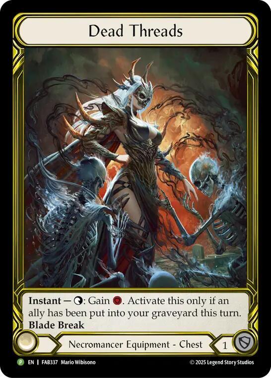 Dead Threads (Golden) - FAB337 [Flesh and Blood: Promo Cards]