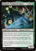 Daniels, Temporal Agent