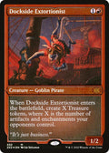 Dockside Extortionist (Foil Etched)
