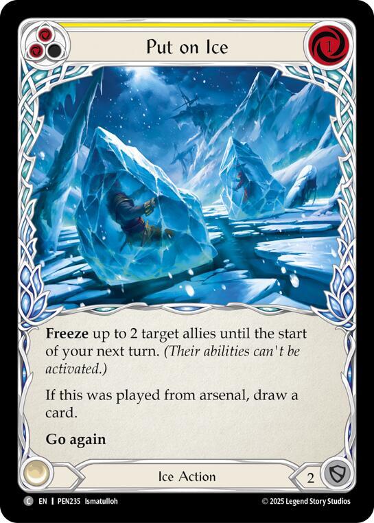 Put On Ice (Yellow)