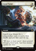 Loyal Tutor (Extended Art) [Reality Fracture]