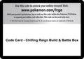 Code Card - Chilling Reign Build & Battle Box