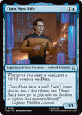 Data, New Life