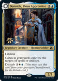Dennick, Pious Apprentice