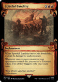 Spiteful Banditry (Showcase Scrolls)