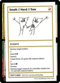 Smelt // Herd // Saw (No PW Symbol)