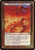 Which of You Burns Brightest? (Archenemy)