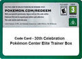 Code Card - 30th Celebration Pokemon Center Elite Trainer Box