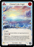 Channel Lake Frigid (Alternate Art)